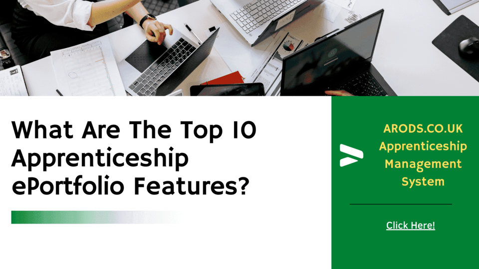 What Are The Top 10 ARODS Apprenticeship ePortfolio Features?